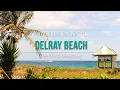 Live Like A Local Delray Beach