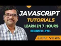 Learn JavaScript in 7 Hours Complete JavaScript Tutorial for Beginners 2025
