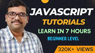 Learn JavaScript in 7 Hours Complete JavaScript Tutorial for Beginners 2025