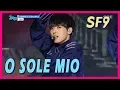 Download Lagu [HOT]SF9 - O Sole Mio, 에스에프나인 - 오솔레미오 20171125