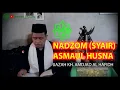 Download Lagu NADZOM SYAIR ASMAUL HUSNA (BISMILLAHI BADAKNA)