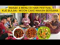 Download Lagu MASAK 4 MENU DI HARI FESTIVAL KUE BULAN / MOON CAKE MAKAN BERSAMA KELUARGA