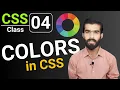 CSS Tutorial Colors in CSS CSS Color Property CSS full course for beginners Class 4