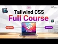 Tailwind CSS Full Course for Beginners 3 HOURS Learn Tailwind CSS with Project in 2026