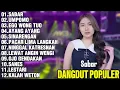 Lagu FULL ALBUM DANGDUT POPULER TERBARU 2025 | LAGU DANGDUT HITS SEPANJANG MASA