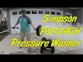 Simpson PS4240H Pressure Washer Review and Initial Thoughts