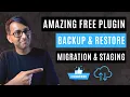 Amazing FREE Backup and Restore Plugin - Migration and Staging