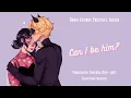 Can I be him al oneshot Marichat half reveal confession Miraculous Ladybug
