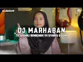 Download Lagu DJ MARHABAN YA SYAHRU RAMADHAN YA SYAHRU SIYAM REMIX SLOW BOOTLEG MENGKANE 🎶