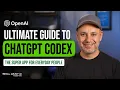 Ultimate Guide To ChatGPT Codex for Everyday People
