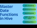 Mastering Date Functions in Hive A Complete Guide