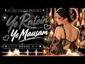 Yeh Raaten Yeh Mausam  |  Melodic Deep House Remix | Kishore Kumar  |  DJ REX VOLTAGE