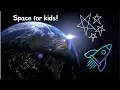 Download Lagu The best space video for kids! LET'S EXPLORE SPACE! Educational video for children.