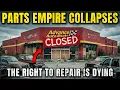 Why Auto Part Stores Are Closing EVERYWHERE The Right To Repair Is Dying