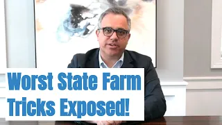Worst State Farm Tricks Exposed