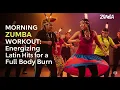 Download Lagu Morning Zumba Workout Energizing Latin Hits for a Full Body Burn 🔥