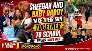 Sheebah and her baby daddy take their son together for his first day at school.