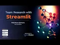Streamlit-Powered Python Web Apps for Team Research