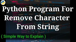 Hindi Python Program To Remove Character from Any String All Details Here