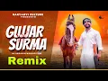 Download Lagu Gujjar Surma Remix Song | Pradeep Bhati | Mahesh Nagar | Chakarpuriya | Dj Fs |  Gurjar Song 2022