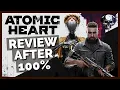Atomic Heart - Review After 100