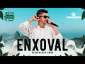 Download Lagu Nadson O Ferinha - Enxoval (Clipe Oficial)