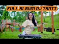 Download Lagu FULL ALBUM DJ TANTI