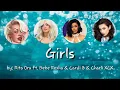 Rita Ora ft. Bebe Rexha & Cardi B & Charli XCX - Girls (Audio)