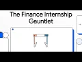 The Finance Internship Gauntlet