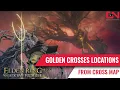 Shadow of the Erdtree Golden Crosses Locations From Cross Map