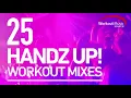 Download Lagu Workout Music Source // 25 HANDZ UP! Workout Mixes (Hard Style Remixes)