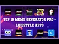 Top 10 Meme Generator Pro Android Apps