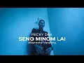 Download Lagu Fecky Dak - SENG MINOM LAI (Alternate Versions)