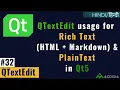 QTextEdit Usage for Rich Text HTML Markdown Plaintext in Qt5 Qt C Tutorial