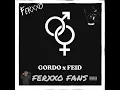 GORDO X FEID - HOMBRE Y MUJERES (AUDIO )