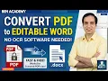 Convert Any PDF to Editable Word File No OCR Software Needed