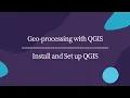Geo-processing with QGIS 001 Download install and set up QGIS