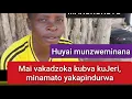 Download Lagu Part5: Mbudzi tinodzifukidza magumbeze toradzika semunhu akarara mumba: Welcome back Mai Murera