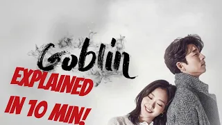 guardian the lonely and great god goblin explained in under 10 min