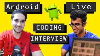 Android Coding Interview with Singh in USA - Hands On Software Engineering Interview