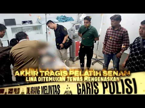 Akhir Tragis Pelatih Senam, Lina Ditemukan Tewas Mengenaskan