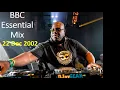 Carl Cox   Essential Mix   2002 12 22