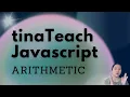Javascript 101 From Beginners To Advanced Arithmetic