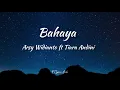 Arsy Widianto, Tiara Andini - Bahaya|Lirik Lagu