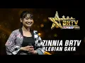 Download Lagu ZINNIA BRTV - LEBIAN GAYA | BRTV BALITV 2022