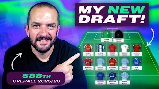 MY NEW FPL DRAFT 588 IN THE LAST SEASON