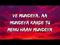 Tesher - Ve Mundeya Lyrics