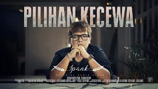 ipank pilihan kecewa official music video 