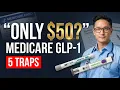 Medicare s 50 Wegovy and Zepbound Program 5 Eligibility Traps Doctor Explains