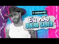 Lagu EU NAO QUERO SABER O GARANHÃO DO FORRÓ LANÇAMENTO